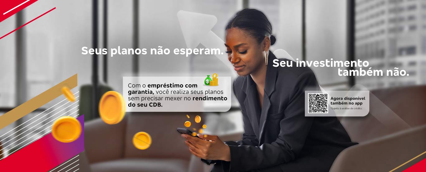 #BradescoAcessivel #PraTodoMundoVer. Imagem: Temos uma imagem com uma mulher ao centro mexendo no celular, onde do lado esquerdo está o seguinte texto em destaque: 'Seus planos não esperam. Seu investimento também não. Com o empréstimo com garantia, você realiza seus planos sem precisar mexer no rendimento do seu CDB.' Do lado direito temos o botão: Agora disponível também no app. Pela tela, temos ilustrações de moedas douradas.