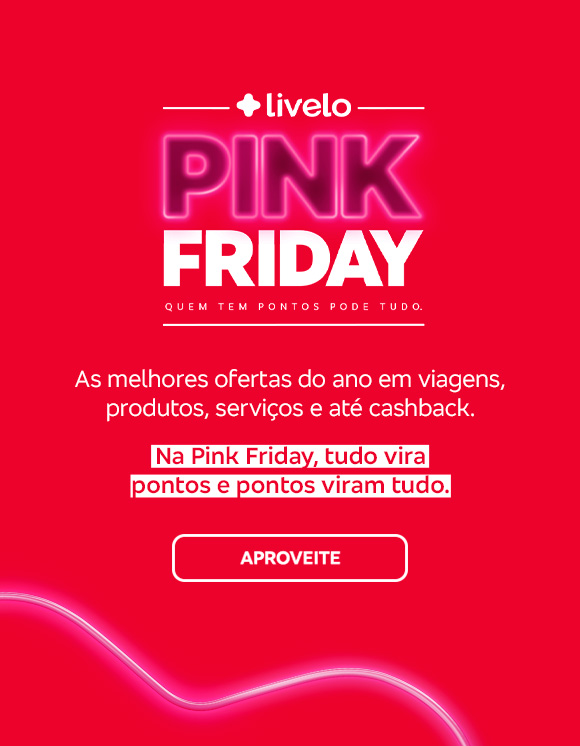 #BradescoAcessível #PraTodoMundoVer: Texto: As melhores ofertas do ano em viagens, produtos, serviços e até cashback. Conteúdo: Na Pink Friday, tudo vira pontos e pontos viram tudo. Aproveite.
              Descrição da imagem: À esquerda, há um fundo vermelho escrito Pink Friday e o logo da Livelo. À direita, há a fotografia de uma mulher e um homem sorridentes ao ar livre.