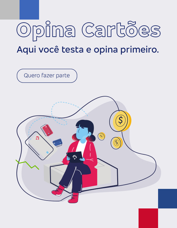 #BradescoAcessivel #ParaTodoMundoVer: em um fundo vermelho, do lado direito lemos o seguinte texto: “Opina Cartões. Aqui você testa e opina primeiro.” Abaixo, temos o botão “Quero fazer parte”. Do lado direito vemos a ilustração de uma mulher sentada em uma caixa com desenhos de cartões e moedas flutuando ao seu redor. Fim da descrição.